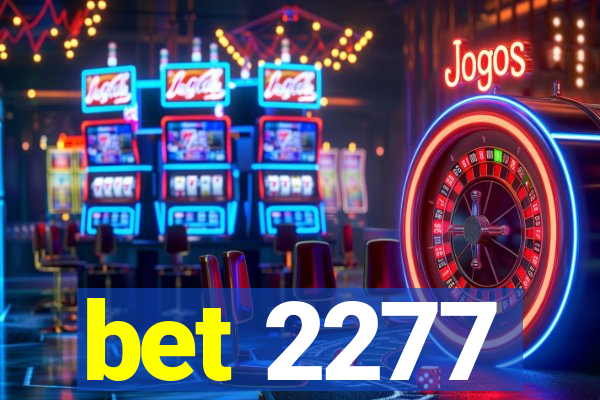 bet 2277